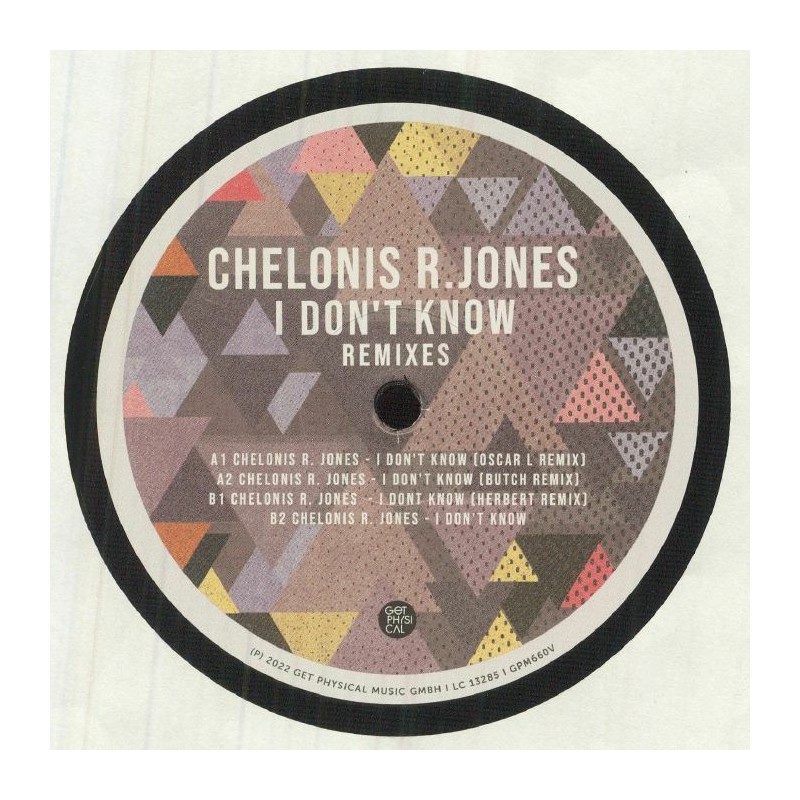 Chelonis R JONES I Don't Know Remixes