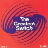 VARIOUS - The Greatest Switch Vinyl 3 - 2 LP- 541 Belgium